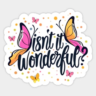 Neville Goddard - isn't it wonderful? Sticker